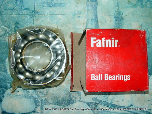 FAFNIR 309W Ball Bearing 45mm ID x 100mm OD x 25mm W FREE SHIPPING!